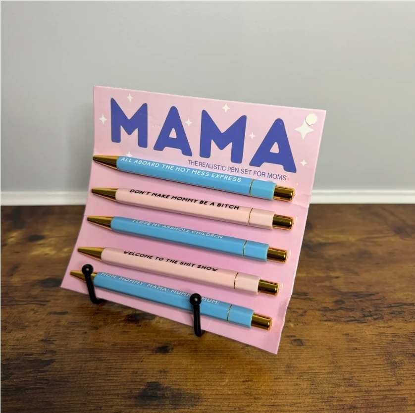 Mama Pens - Snarky